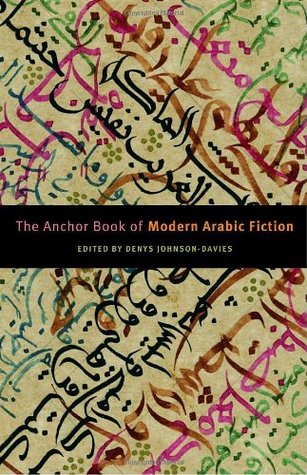 The Anchor Book of Modern Arabic Fiction (Paperback)
