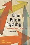 Career Paths in Psychology: Where Your Degree Can Take You, 2nd Edition