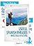 The Ultimate Spanish Phrases Book Bundle: Verbs, Cultural Insights, and Translations for When You're Backpacking, Eating Out at Restaurants, Dating, and More!