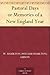 Pastoral Days or Memories of a New England Year