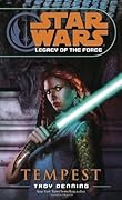 Legacy of the Force: Tempest