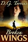 Broken Wings by D.G. Torrens