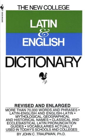 The Bantam New College Latin & English Dictionary