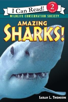 Amazing Sharks! (I Can Read ~ Level 2)