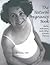 The Natural Pregnancy Book: Herbs, Nutrition, and Other Holistic Choices
