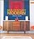 Mid-Century Modern: Interiors, Furniture, Design Details