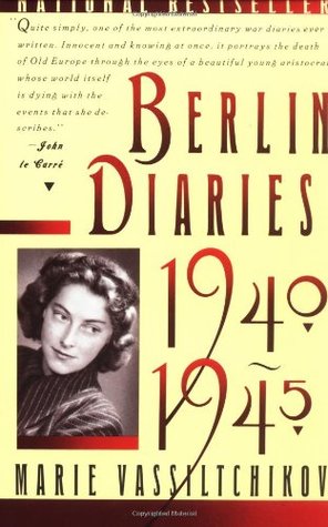 Berlin Diaries, 1940-1945 (Paperback)