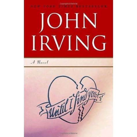 Until I Find You By John Irving