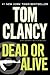 Dead or Alive (Jack Ryan Jr., #2)