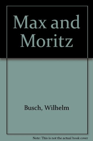 Max and Moritz