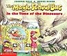 In the Time of the Dinosaurs by Joanna Cole