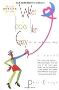 What Looks Like Crazy on an Ordinary Day (Idlewild, #1)