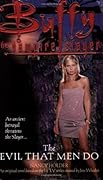 Buffy the Vampire Slayer: The Evil That Men Do