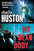 My Dead Body (Joe Pitt, #5)