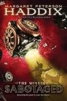 Sabotaged by Margaret Peterson Haddix