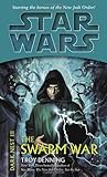 The Swarm War (Star Wars: Dark Nest, #3)