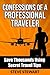 Confessions Of A Professional Traveler: Save Thousands Using Secret Travel Tips