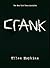 Crank (Crank, #1)