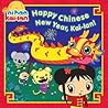 Happy Chinese New Year, Kai-lan! by Lauryn Silverhardt