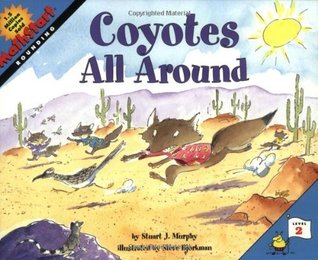 Coyotes All Around: A Fun MathStart Story About Rounding for Kids (Ages 6-10)
