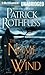 The Name of the Wind (The Kingkiller Chronicle, #1)