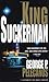 King Suckerman by George P. Pelecanos