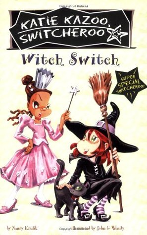 Witch Switch (Katie Kazoo, Switcheroo, Super Special #20.5)