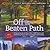 Off the Beaten Path: A Travel Guide to More Than 1000 Scenic and Interesting Places Still Uncrowded and Inviting