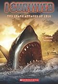 I Survived the Shark Attacks of 1916 (I Survived, #2)