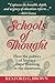 Schools of Thought by Rexford G. Brown