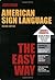 American Sign Language The Easy Way