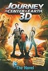 Journey to the Center of the Earth 3D: The Novel
