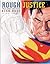 Rough Justice: The DC Comic...