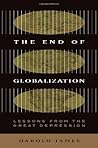 The End of Globalization: Lessons from the Great Depression