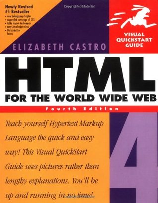 HTML for the World Wide Web (Paperback)