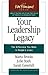 Your Leadership Legacy by Marta Brooks Your Leadership Legacy by Marta Brooks