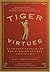 Tiger Virtues
