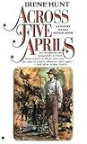 Across Five Aprils