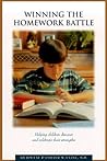 Winning the Homework Battle: Helping Children Discover and Celebrate their Strengths