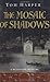 The Mosaic of Shadows (Demetrios Askiates, #1)