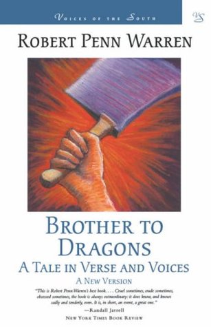 Brother to Dragons: A Tale in Verse and Voices: A New Version (Paperback)