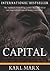 Capital by Karl Marx Capital by Karl Marx