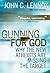 Gunning for God: Why the New Atheists are missing the target
