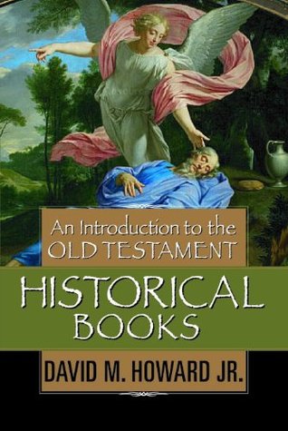 An Introduction to the Old Testament Historical Books (Hardcover)