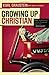 Growing Up Christian