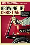 Growing Up Christian Growing Up Christian