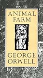 Animal Farm by George Orwell