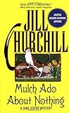 Mulch Ado About N...