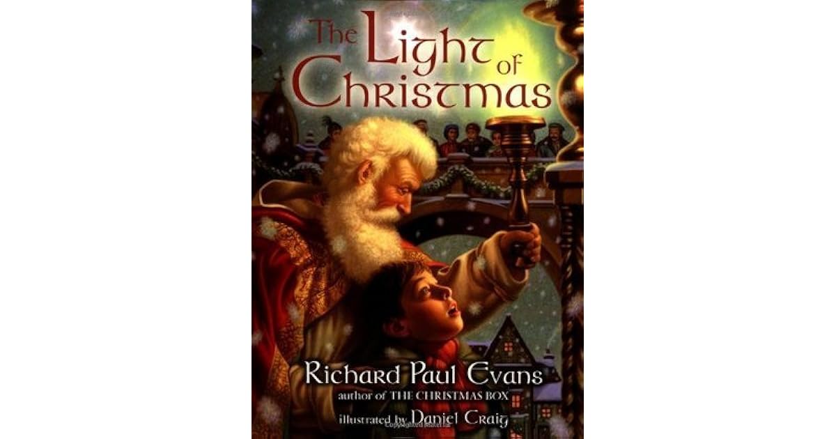 The Light of Christmas by Richard Paul Evans