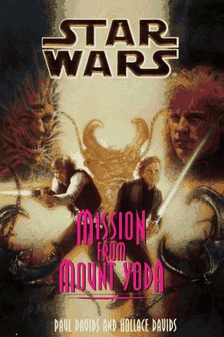 Mission from Mount Yoda (Star Wars: Jedi Prince #4)
